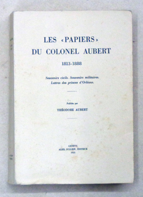 Les «papiers» du Colonel Aubert