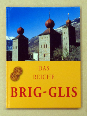 Das reiche Brig-Glis