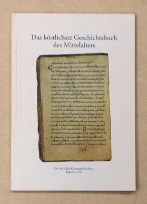 Das köstlichste Geschichtsbuch des Mittelalters