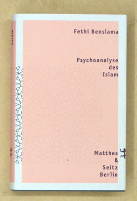 Psychoanalyse des Islam