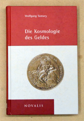 Die Kosmologie des Geldes