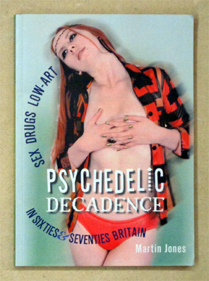 Psychedelic Decadence