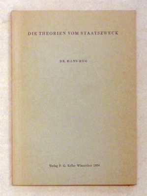 Die Theorie vom Staatszweck