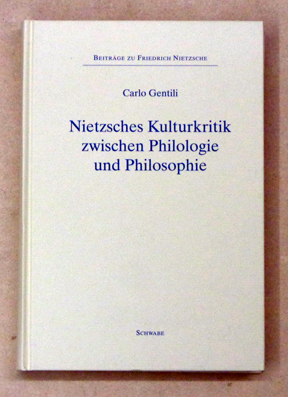 Nietzsches Kulturkritik zwischen Philologie und Philosophie