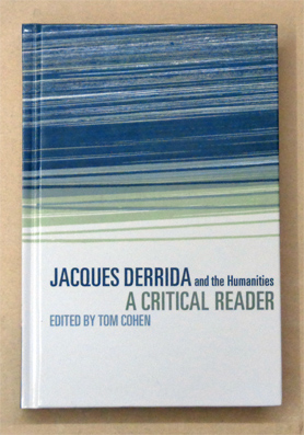 Jacques Derrida and the Humanities