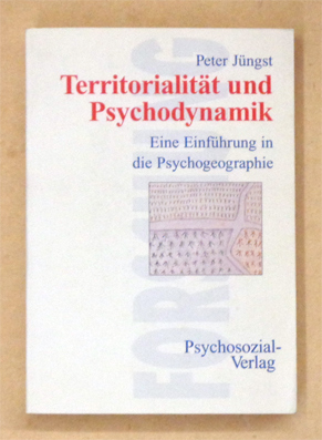 Territorialität und Psychodynamik
