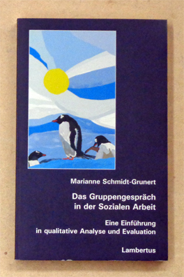 Das Gruppengespräch in der Sozialen Arbeit