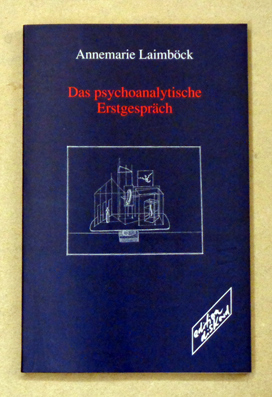 Das psychoanalytische Erstgespräch