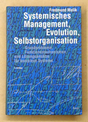 Systemisches Management, Evolution, Selbstorganisation