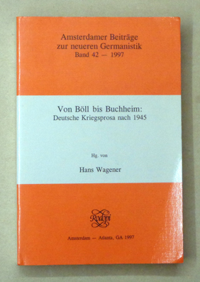 Von Böll bis Buchheim: Deutsche Kriegsprosa nach 1945
