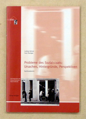 Probleme des Sozialstaats: Ursachen, Hintergründe, Perspektiven