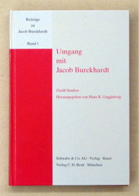 Umgang mit Jacob Burckhardt