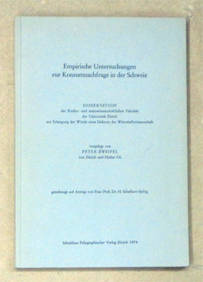 Empirische Untersuchungen zur Konsumnachfrage in der Schweiz