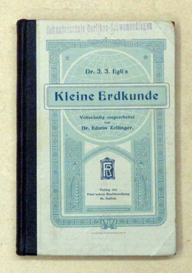 Kleine Erdkunde für Schweizerische Mittelschulen