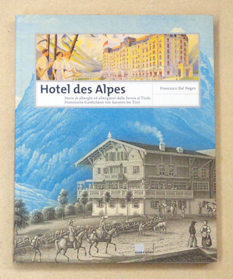 Hotel des Alpes