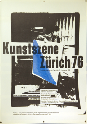 Plakat - Kunstszene Zürich 76