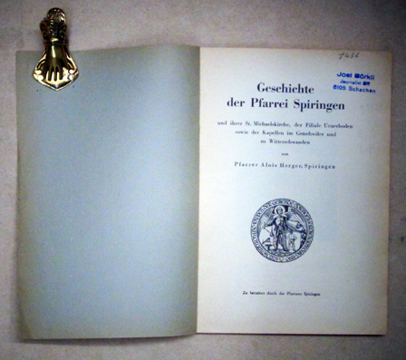 Geschichte der Pfarrei Spiringen und ihrer St. Michaelskirche, der Filiale Urnerboden sowie der Kapellen im Getschwiler und zu Witterschwanden