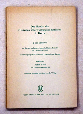 Das Mandat der Neutralen Überwachungskommission in Korea