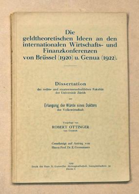 Die geldtheoretischen Ideen an den internationalen Wirtschafts- und Finanzkonferenzen von Brüssel (1920) und Genua (1922)