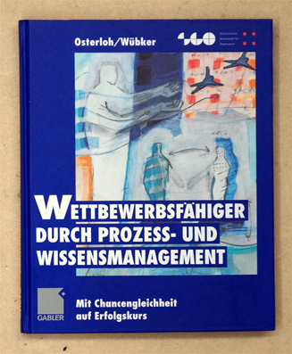 Wettbewerbsfähiger durch Prozess- und Wissensmanagement