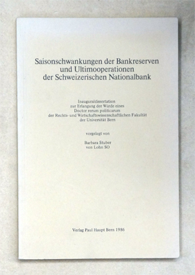 Saisonschwankungen der Bankreserven und Ultimooperationen der Schweizerischen Nationalbank