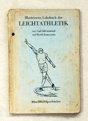 Illustriertes Lehrbuch der Leichtathletik