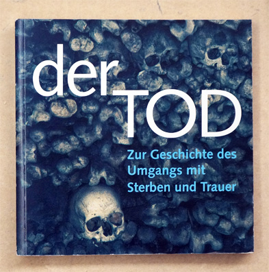 «De Dod gehört halt zum Lewe». Der Tod