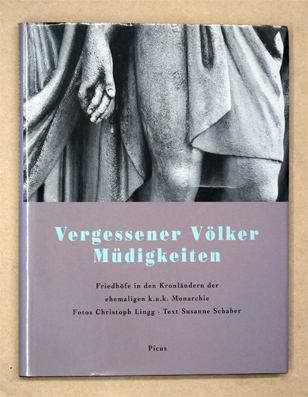 Vergessener Völker Müdigkeiten
