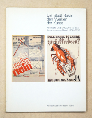 Die Stadt Basel den Werken der Kunst