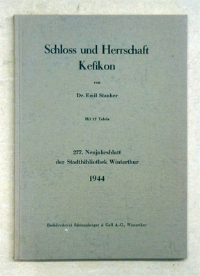 Schloss und Herrschaft Kefikon