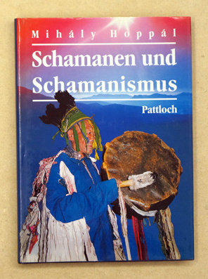 Schamanen und Schamanismus