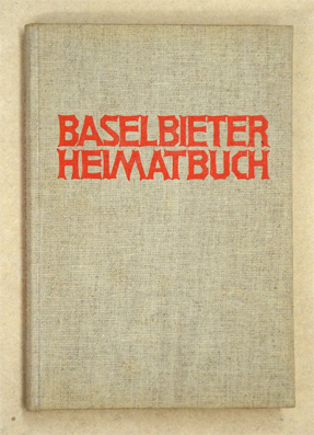 Baselbieter Heimatbuch: Bd. II