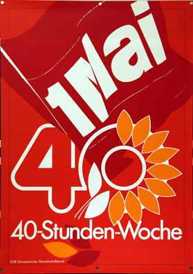 Plakat - 1. Mai 40 Stunden-Woche