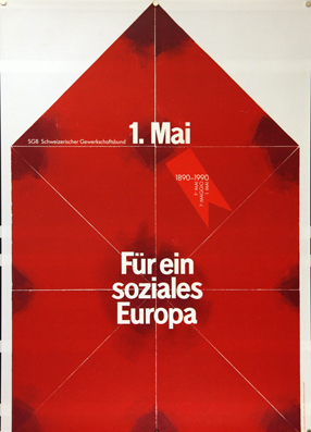 Plakat - 1. Mai. Für eine soziales Europa 1890 - 1990