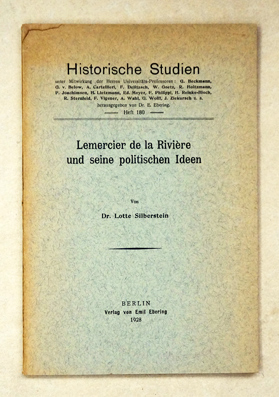 Lemercier de la Rivière und seine politischen Ideen