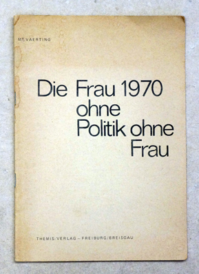 Die Frau 1970