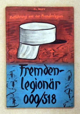 Fremdenlegionär 000/518