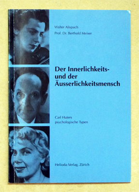 Der Innerlichkeits- und der Äusserlichkeitsmensch