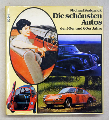 Die schönsten Autos der Fünfziger und Sechziger Jahre