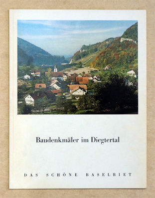 Baudenkmäler im Diegtertal