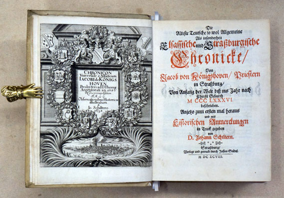 Die Alteste Teutsche so wol Allgemeine Als insonderheit Elsassische und Strassburgische Chronicke
