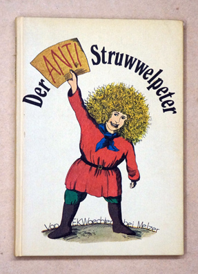 Der Anti-Struwwelpeter
