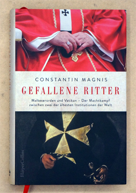 Gefallene Ritter: Malteserorden und Vatikan