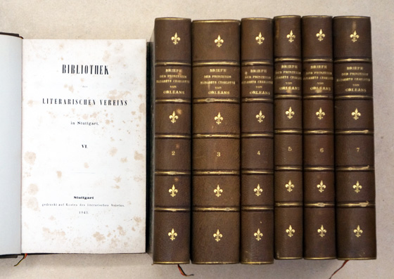 Briefe der Prinzessin Elisabeth Charlotte von Orleans an die Raugräfin Louise 1676-1722. Mit einer Schriftprobe und einem Register. (Bd. 1 - 7, compl.)