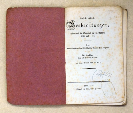 Badärztliche Beobachtungen, gesammelt im Gurnigel in den Jahren 1829 und 1830