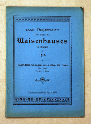 Jugenderinnerungen eines alten Zürchers (1833 - 1842)
