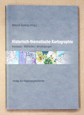 Historisch-thematische Kartographie