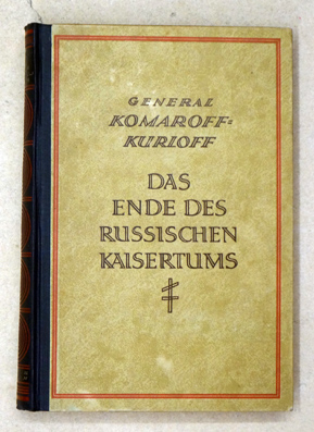 Das Ende des Russischen Kaisertums