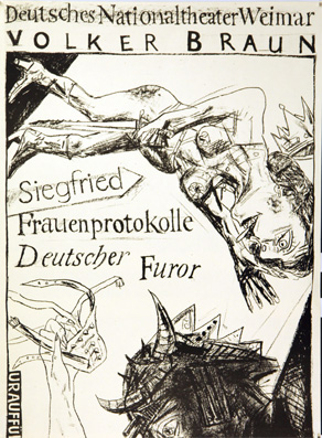 Plakat  (2 teilig) - Volker Braun - Siegfried. Frauenprotokolle. Deutscher Furor - Uraufführung