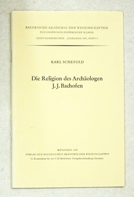 Die Religion des Archäologen J. J. Bachofen